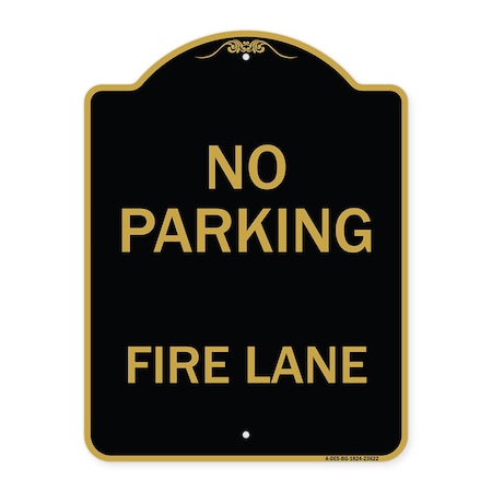 Signmission Designer Series Sign-No Parking Fire Lane, Black & Gold Aluminum Sign, 18" x 24", BG-1824-23622 A-DES-BG-1824-23622